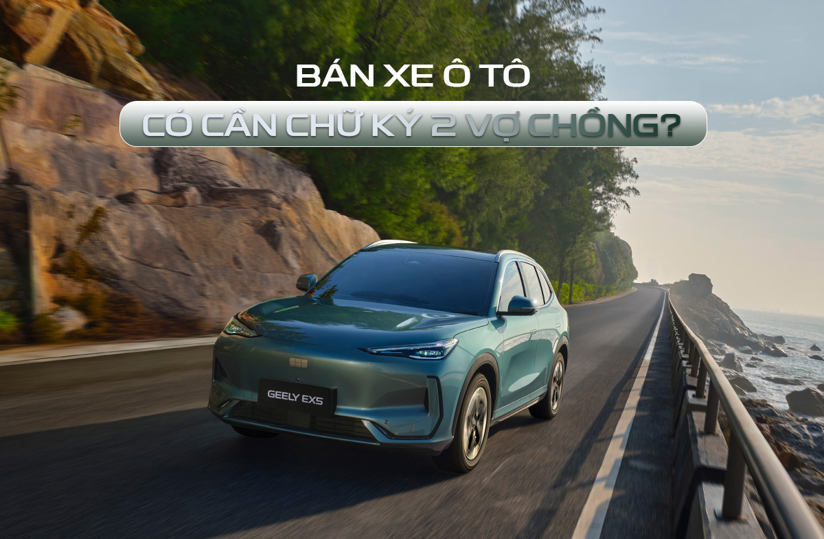 bán xe ô to có cần chữ ký 2 vợ chồng
